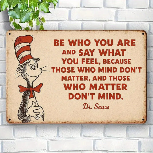 Dr. Seuss Be Who You Are Inspirational Metal Wall Sign